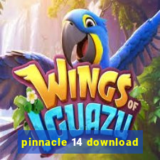 pinnacle 14 download